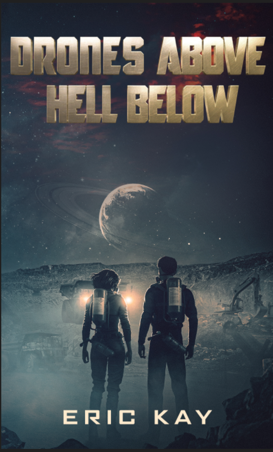Cover of Drones Above, Hell Below